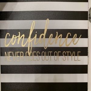 Wall Art ‘Confidence Never Goes Out of Style’